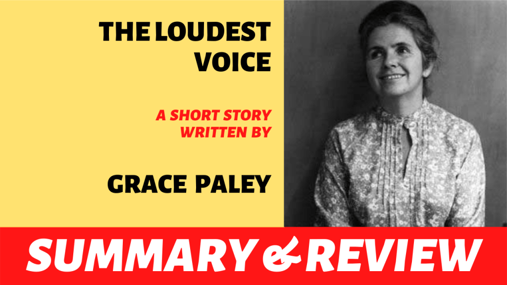 The loudest voice grace paley