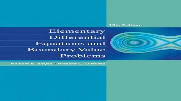 Elementary differential equations and boundary value problems 10th edition